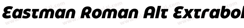 Eastman Roman Alt Extrabold字体转换